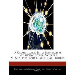   Mentalists, and Historical Figures (9781276194068) Laura Vermon