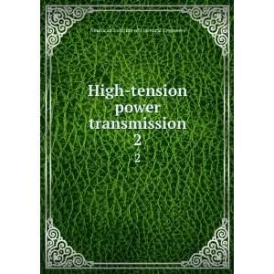   transmission. 2 American Institute of Electrical Engineers Books