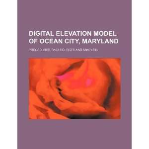 com Digital elevation model of Ocean City, Maryland procedures, data 
