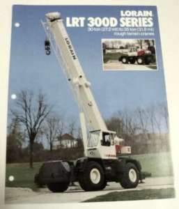 Lorain 1990 LRT 300 D Series Crane Sales Brochure  