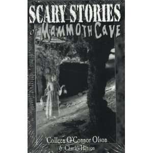  Scary Stories of Mammoth Cave