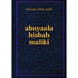  abuyaala hisbah maliki abuyaala_hisbah_maliki Books