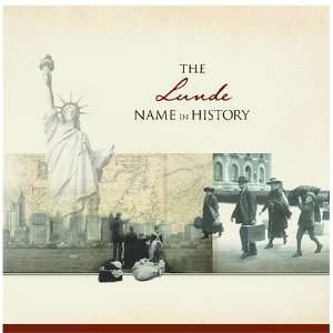  The Lunde Name in History Ancestry Books