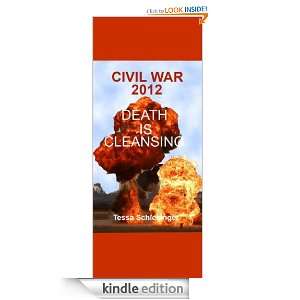 Death is Cleansing (Civil War 2012) Tessa Schlesinger  
