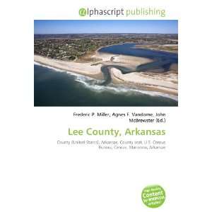 Lee County, Arkansas (9786132671011) Books