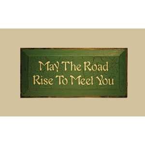  SaltBox Gifts TC818MRR May The Road Rise To Meet You Sign 