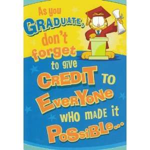  Graduation Card As you Graduate, dont forget to give 