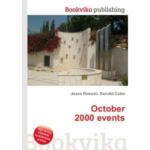  October 2000 events Ronald Cohn Jesse Russell Books