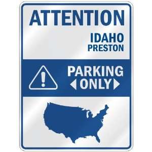  ATTENTION  PRESTON PARKING ONLY  PARKING SIGN USA CITY 