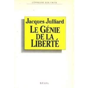  le génie de la liberté (9782020120784) Julliard Jacques 