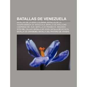   Venezuela, Batalla de Ayacucho, Campañas del Sur (Spanish Edition