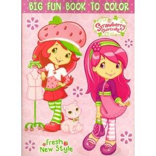 Strawberry Shortcake Big Fun Book to Color ~ Fresh New Style (96 Pages 
