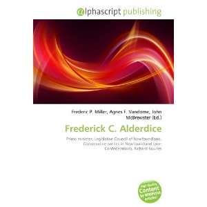  Frederick C. Alderdice (9786134201391) Books