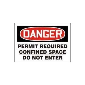  DANGER Labels PERMIT REQUIRED CONFINED SPACE DO NOT ENTER 