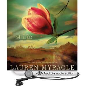   Shine (Audible Audio Edition) Lauren Myracle, Elizabeth Evans Books