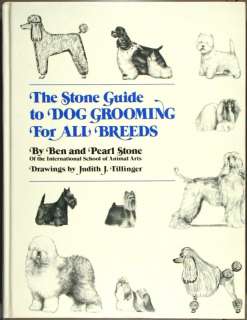 The Stone Guide to Dog Grooming for all Breeds  