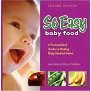  So Easy Baby Food Cookbook
