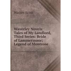    Waverley Novels Tales of My Landlord Th (9785877950009) Books