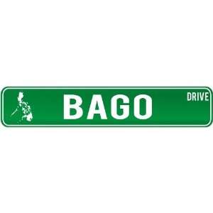  New  Bago Drive   Sign / Signs  Philippines Street Sign 