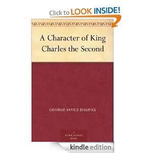   Charles the Second George Savile Halifax  Kindle Store