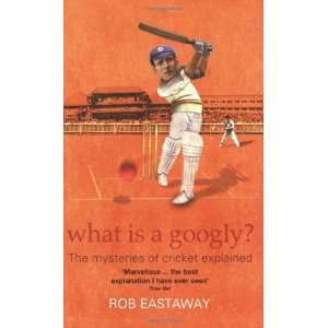   Mysteries of Cricket Explained (9781861056290) Rob Eastaway Books