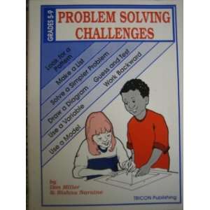   Solving Challenges (9781883547066) Don Miller, Bishnu Naraine Books