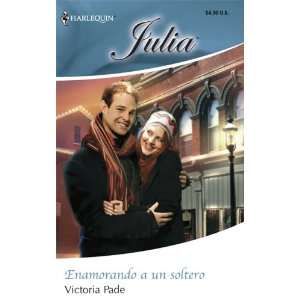 Un Soltero (Falling In Love To A Single) (Harlequin Julia) (Spanish 