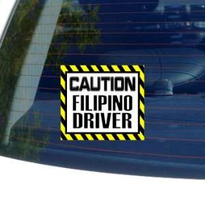  Caution Filipino Driver   Window Bumper Laptop Sticker 