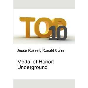  Medal of Honor Underground Ronald Cohn Jesse Russell 