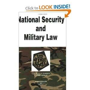 National Security and Military Law in a Nutshell (In a 
