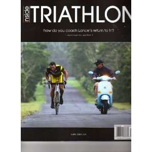  Inside Triathlon Magazine (How do you coach Lances return 