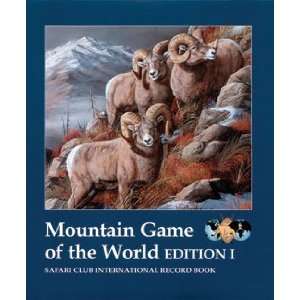  Mountain Game of the World (Safari Club International 