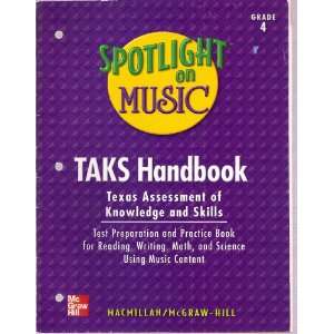  on Music Grade 4, TAKS Handbook, Test Preparation and Practice 