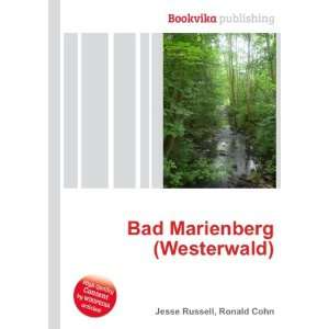 Bad Marienberg (Westerwald) Ronald Cohn Jesse Russell  