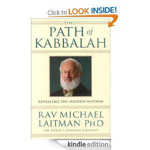 The Path of Kabbalah Rav Michael Laitman  Kindle Store