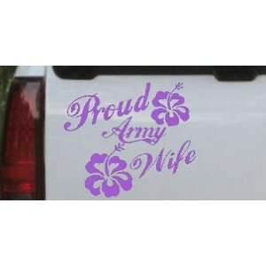  Purple 6in X 7.0in    Proud Army Wife Hibiscus Flowers Military 