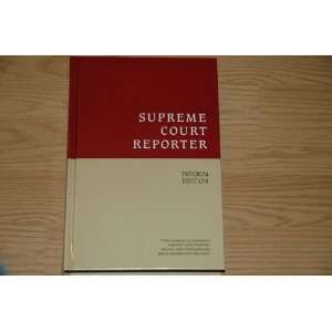  Supreme Court Reporter Interim Edition (october term 2003 