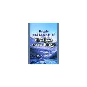  People and Legends of Himalaya and the Ganga 