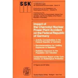  Impact of the Chernobyl Nuclear Power Plant Accident on 