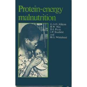  Protein energy Malnutrition (9780713142853) G.A.O 