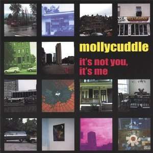  Its Not You, Its Me Mollycuddle Music