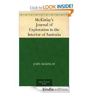 McKinlays Journal of Exploration in the Interior of Australia John 