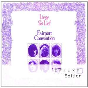  Liege & Lief Deluxe Fairport Convention Music