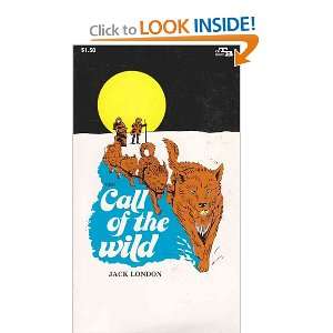  Call of the Wild (9780307216359) Jack London Books