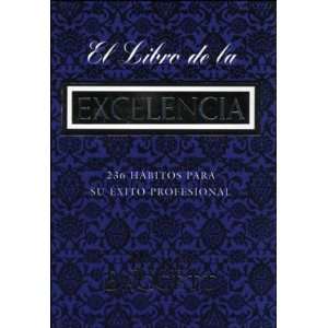  El Libro de la Excelencia (9788476408957) Byrd Baggett 