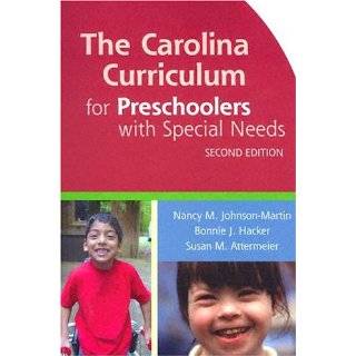 The Carolina Curriculum for Infants and Toddlers with Special Needs 