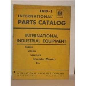 IND  1 International Parts catalog for International Industrial 