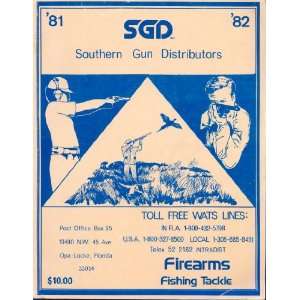    SGD Southern Gun Distributors 1981 82 Catalog SGD Inc Books