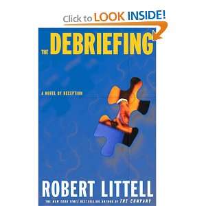  The Debriefing A Novel of Deception (9780715636138 