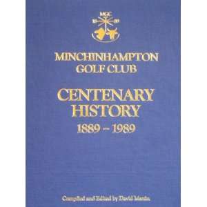  Minchinhampton Golf Club Centenary History 1889 1989 